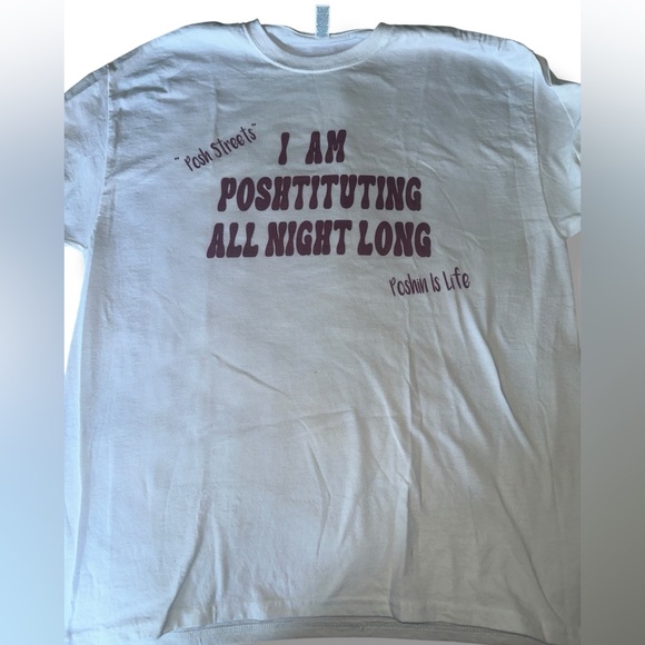 WOMEN SZ XL POSHTITUTING HUMOR White Graphic T-Shirt with Red Maroon Text NWOT - Picture 1 of 3